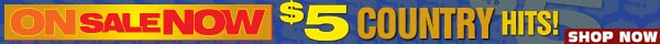 $5 Everyday Country Music Sale