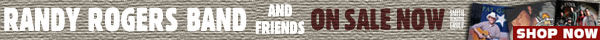 Randy Rogers Band and Friends Sale