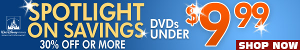 DVDs Under 9.99 Sale by Walt Disney