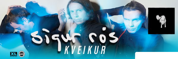 Kveikur,Sigur Ros